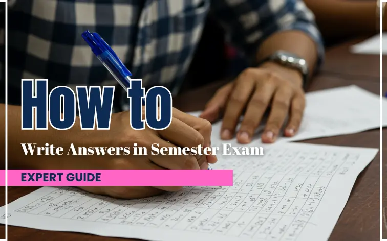 how to write answers in semester exam